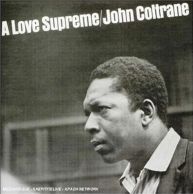 A LOVE SUPREME : John Coltrane