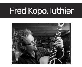 Site du luthier Fred KOPO